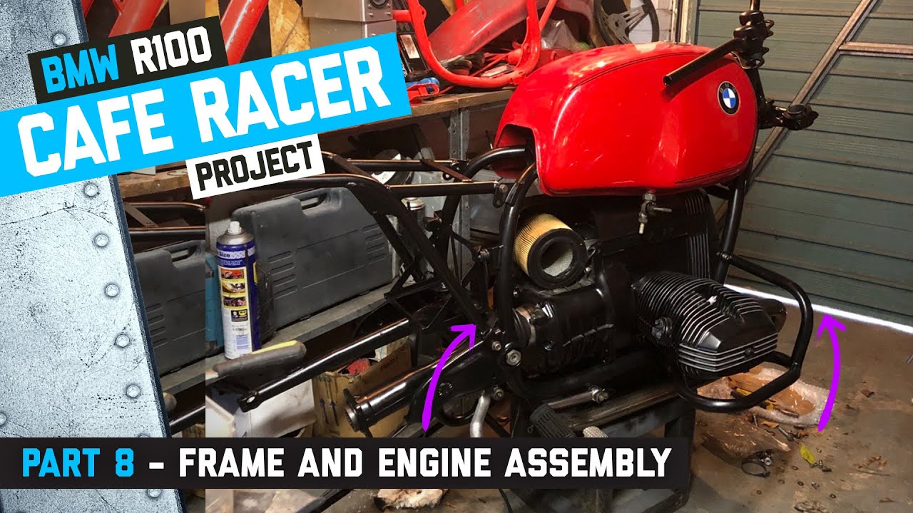 BMW R100 Cafe Racer Part 8 - Frame and engine assembly