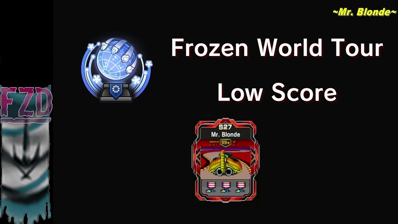 F-Zero 99 | Frozen World Tour - Low Score | 1.00x Lobby | Fire Stingray | Mr. Blonde