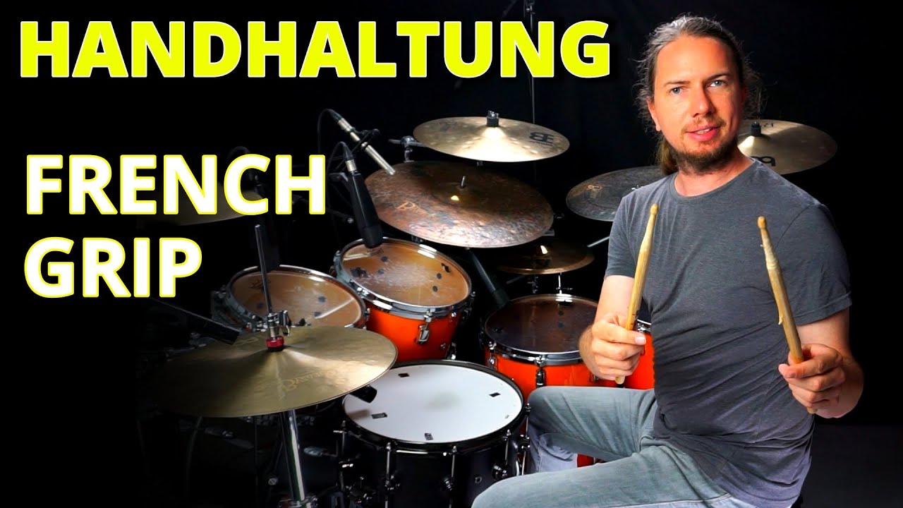 Handtechnik am Schlagzeug: Der French Grip! Handhaltung, Technik und Übungen am Drumset!