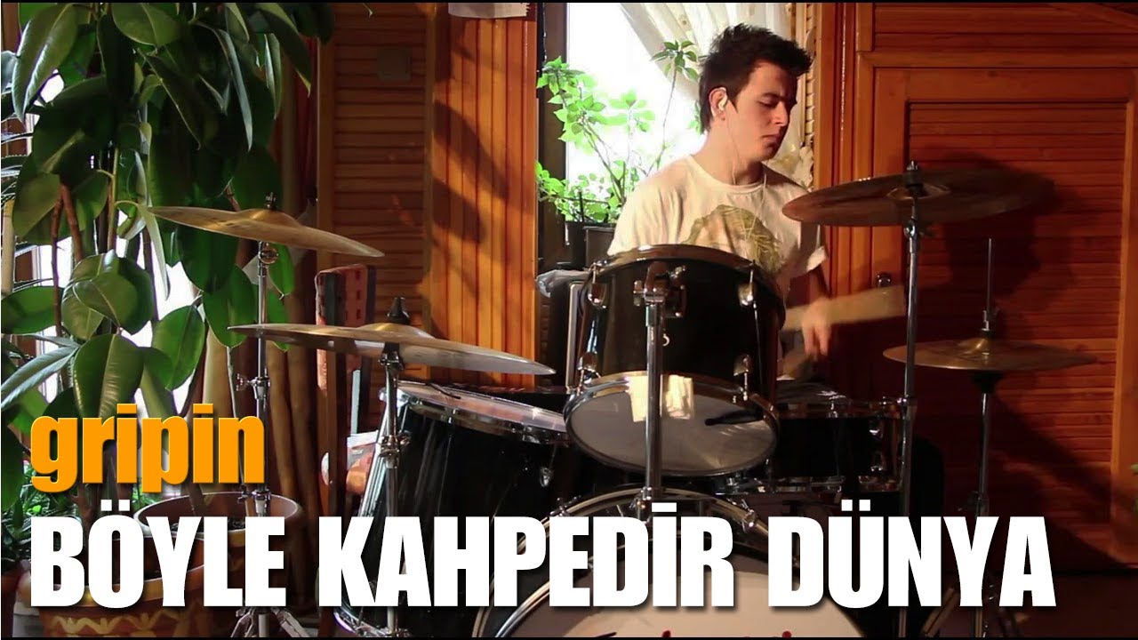 Gripin - Böyle Kahpedir Dünya (Drum Cover) Nasıl Çalınır?