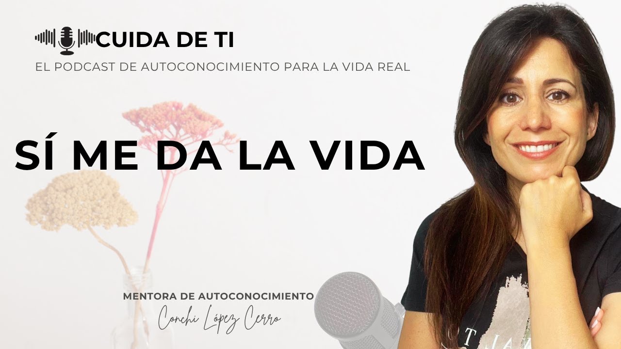 Podcast 21 Sí me da la vida
