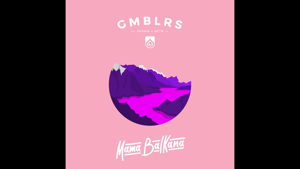 06 - GAMBLERS - MAMA BALKANA