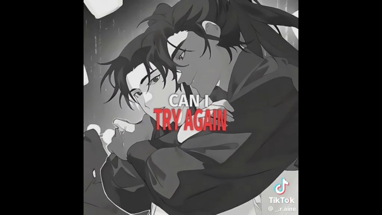 TRY AGAIN [] 2HA Spoilers [] Ranwan Edit [] #2ha #rawan #chuwanning #moweiyu #angst #edit