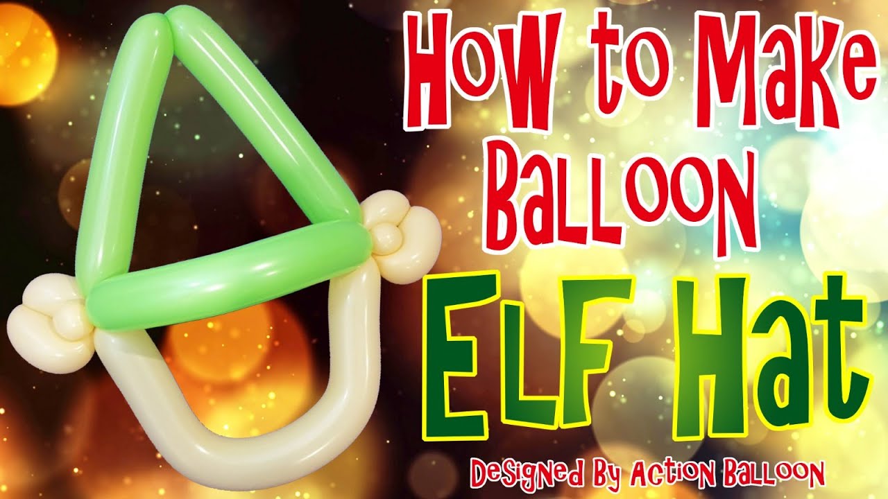 How to make Balloon Elf Hat #elf #elfontheshelfideas #balloonanimals #christmas #diy