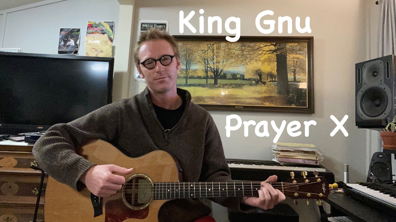 Prayer X - King Gnu Fingerstyle Arrangement + Guitar Lesson