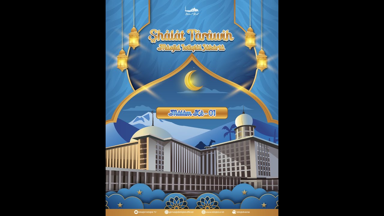 Sholat Isya dan Taraweh Malam 1 Ramadhan 1445H / Senin 11-03-2024M