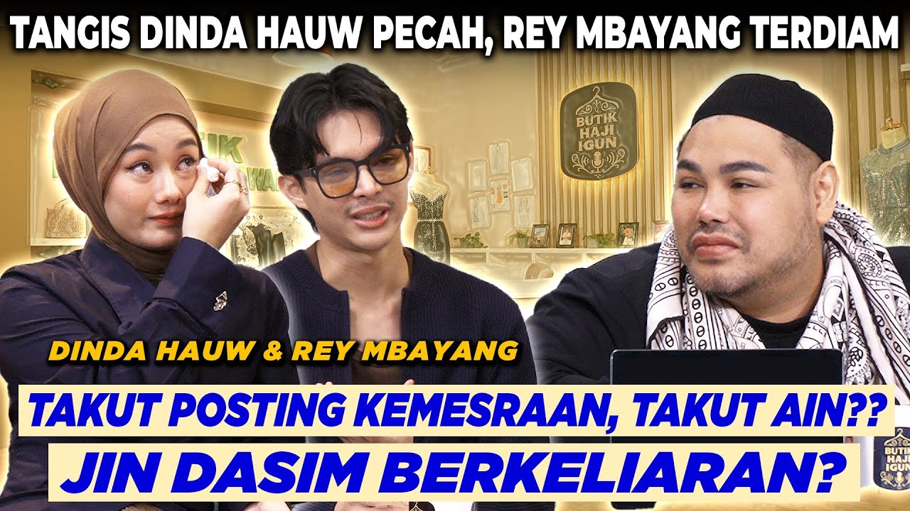 DINDA HAUW NGAKU SESUATU DI DEPAN REY‼️ IGUN: “ASTAGHFIRULLAH, KOK BISA GITU?” | BUTIK HAJI IGUN
