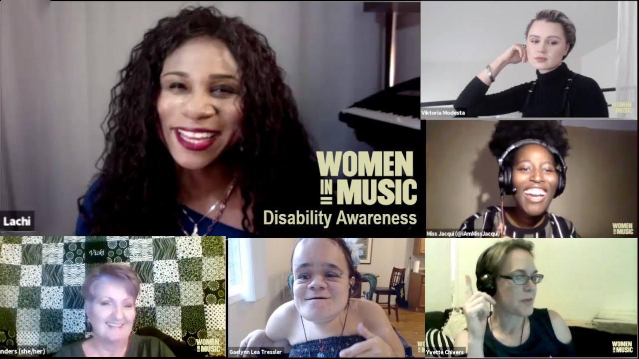Disability Awareness in the Music Industry - Women In Music Panel - Moderated by Lachi - 2020