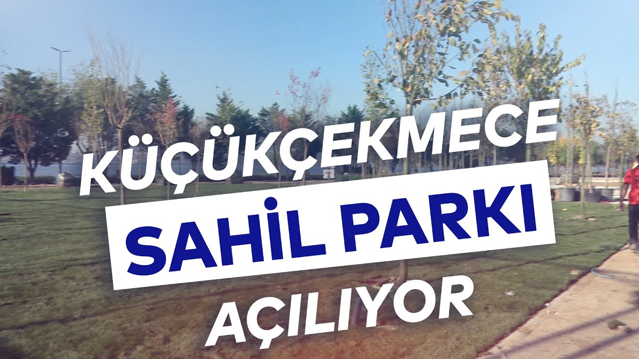 KÜÇÜKÇEKMECE GÖLÜ SAHİL PARKI ÇOK GÜZEL OLUYOR