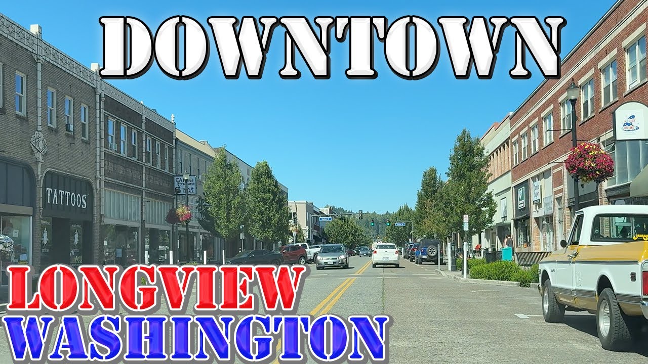 Longview - Washington - 4K Downtown Drive