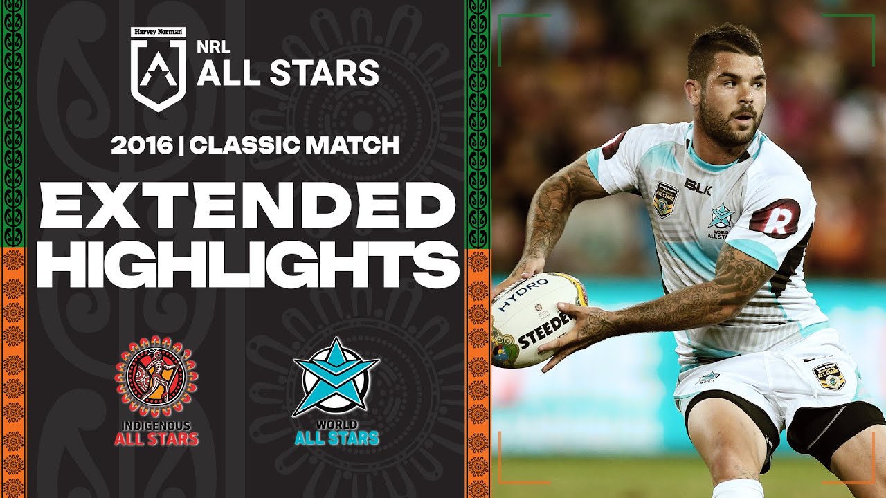 NRL Highlights | Indigenous v World | Extended Highlights | All Stars, 2016 | NRL