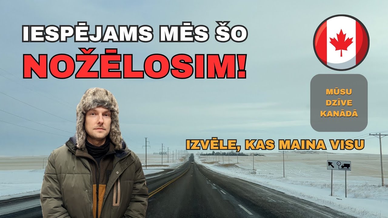 Vai tiešām pārvācamies uz Saskačevanu, Kanādā?