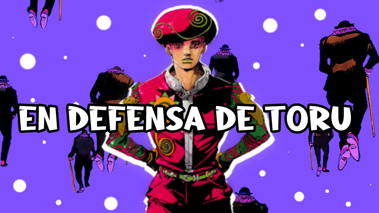En Defensa De Toru | ¿El PEOR VILLANO De Jojo's Bizarre Adventure? | Jojolion