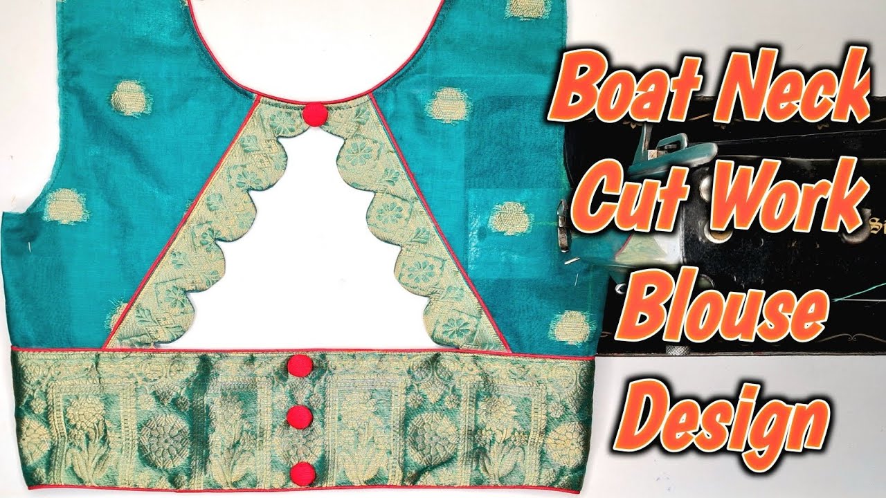 🚣‍♂️ Boat Neck Blouse Design With Cut Work ✨️ कट वर्क बोट नेक ब्लाउज डिज़ाइन 👍