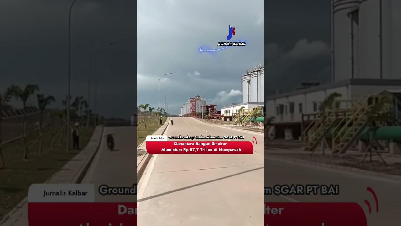 Kalbar Siap-Siap - Pembangunan Smelter ciptakan lapangan kerja hingga 65.472 orang.