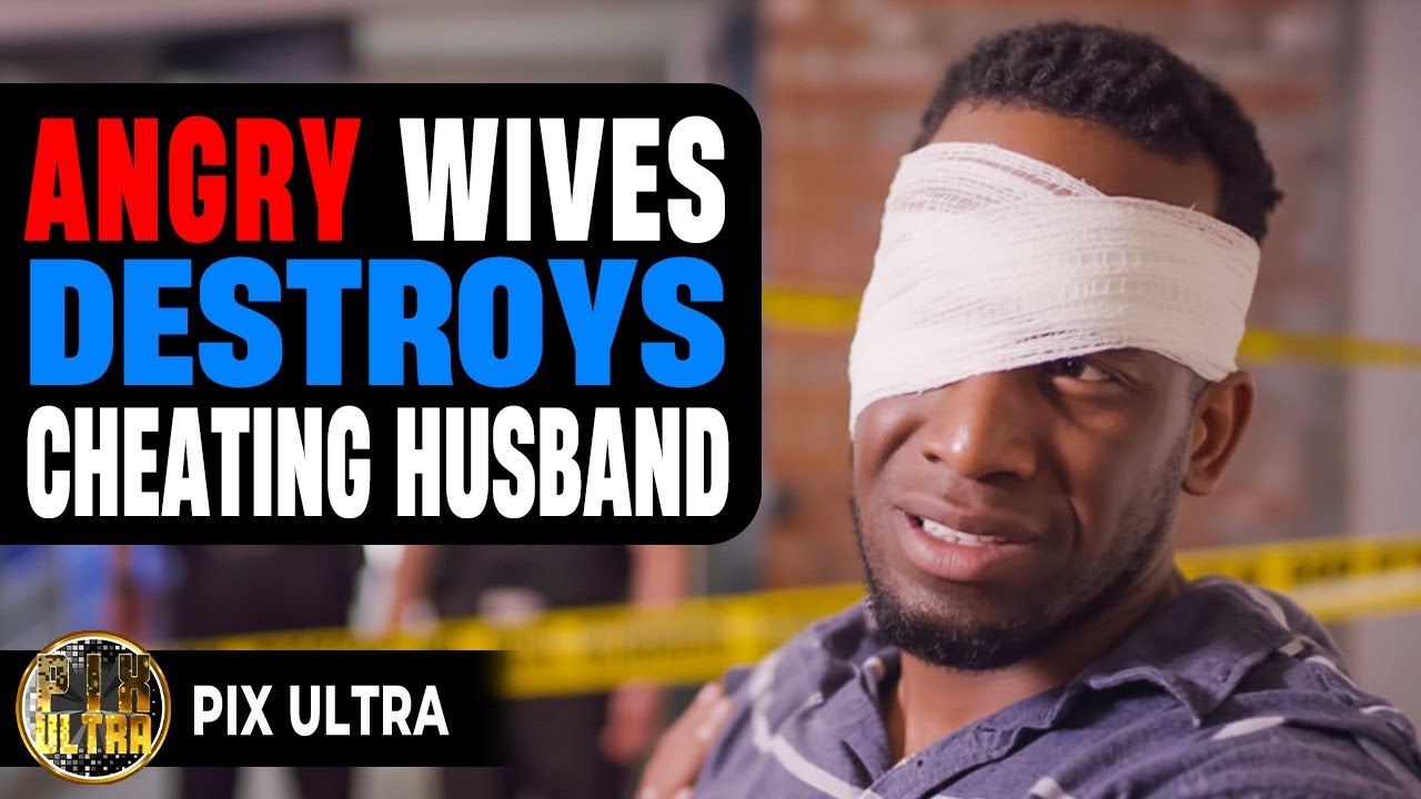 Angry Wives Destroys Cheating Husband | @PixUltraa 