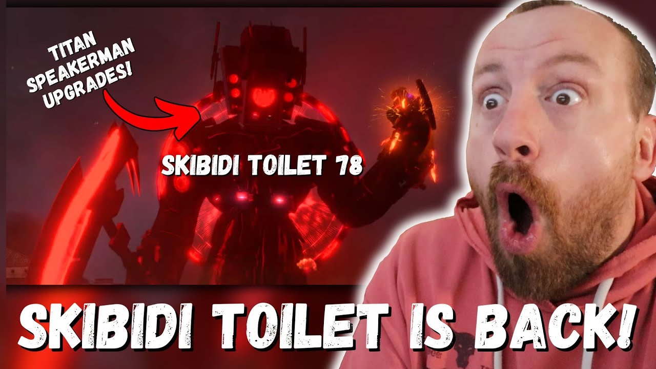 ТУАЛЕТ SKIBIDI ВЕРНУЛСЯ!!! skibidi toilet 78 (РЕАКЦИЯ!!!)
