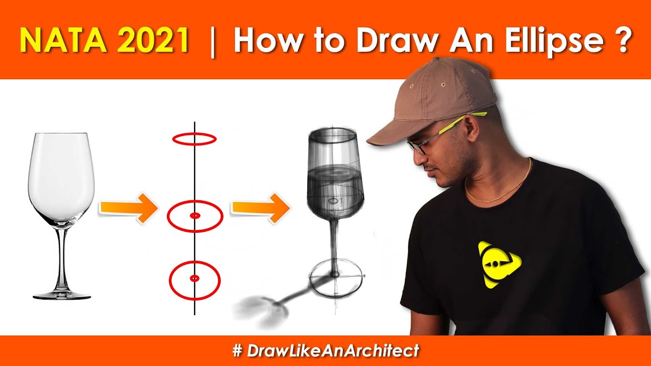 How to draw an ellipse |  Sketching | NATA  2021 | Nata Drawing Questions