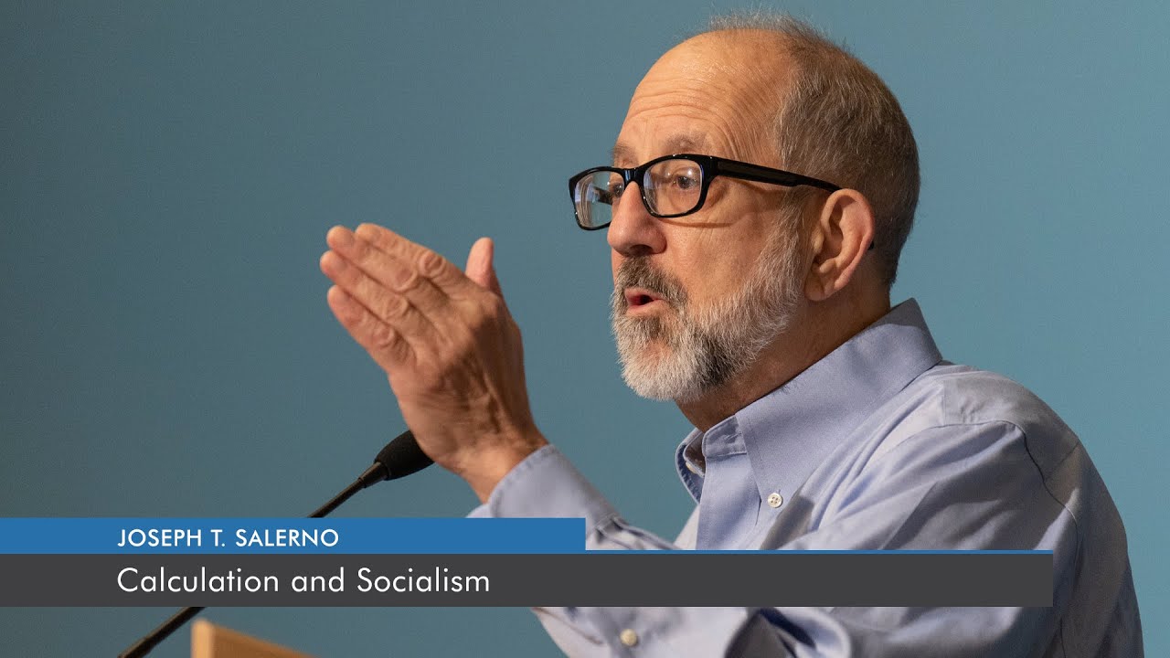 Calculation and Socialism | Joseph T. Salerno
