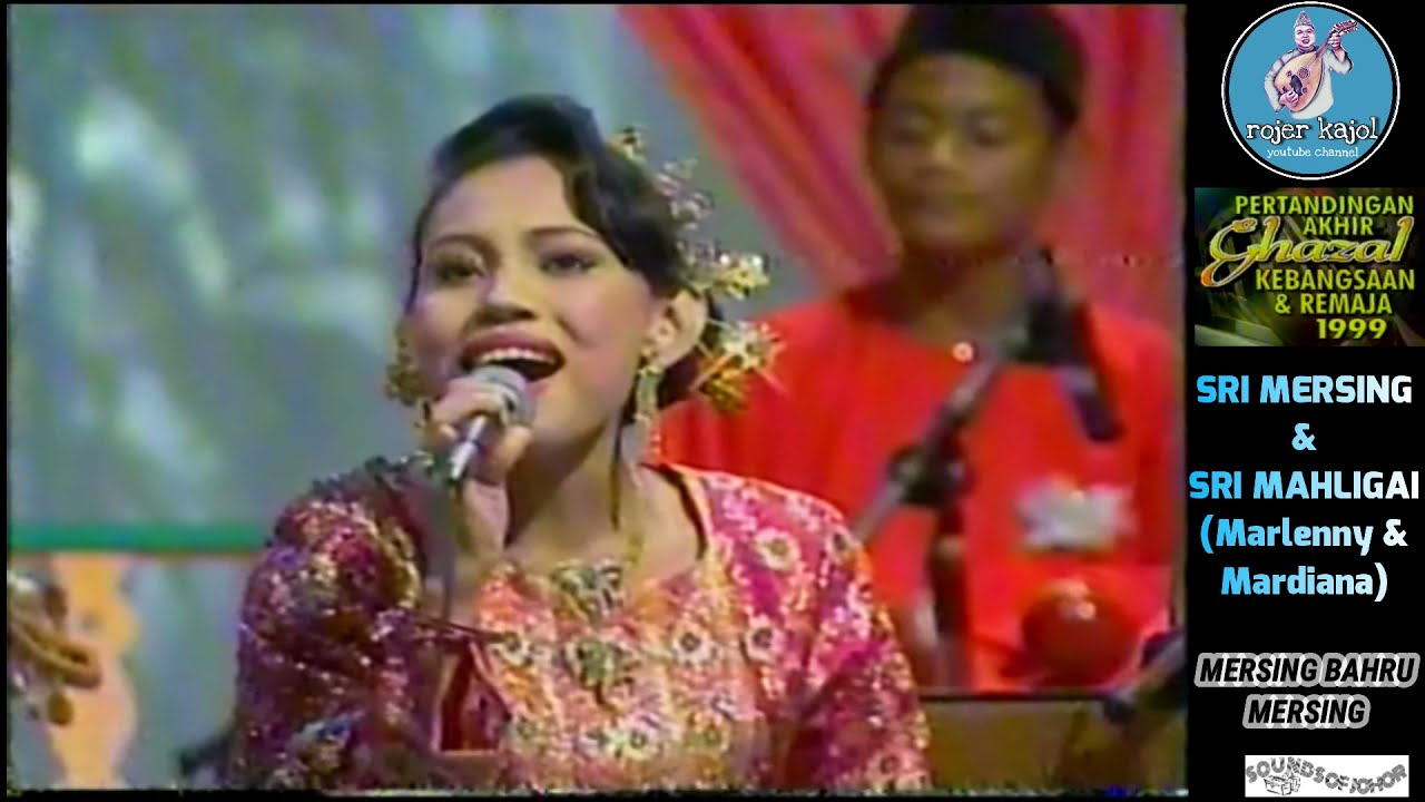 MERSING BAHRU MERSING (SRI MERSING & SRI MAHLIGAI) - Sounds Of Johor: EP 66 - GHAZAL JOHOR 1999.