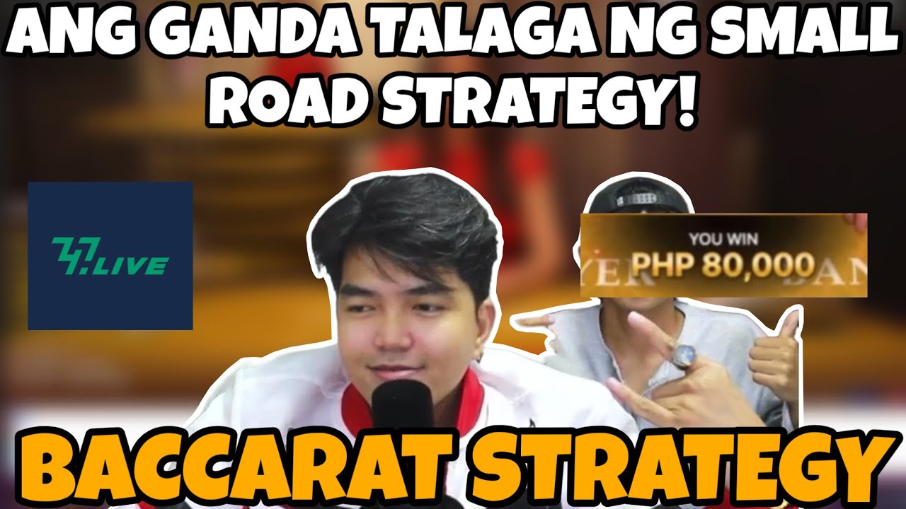 BACCARAT STRATEGY | ANG GANDA TALAGA NG SMALL ROAD STRATEGY! | 747