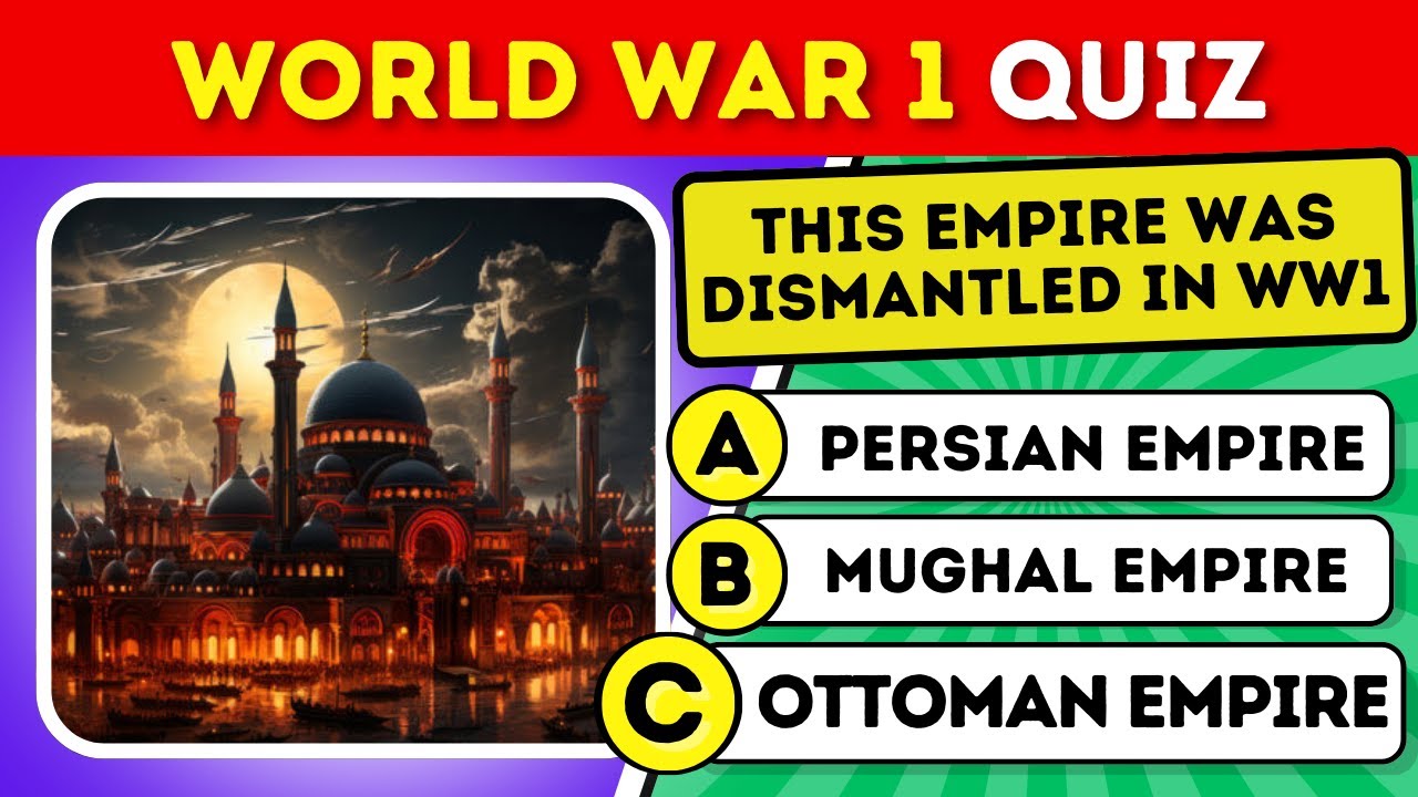 💣 Can You CONQUER This WWI Quiz? 🏆 50 World War 1 Questions