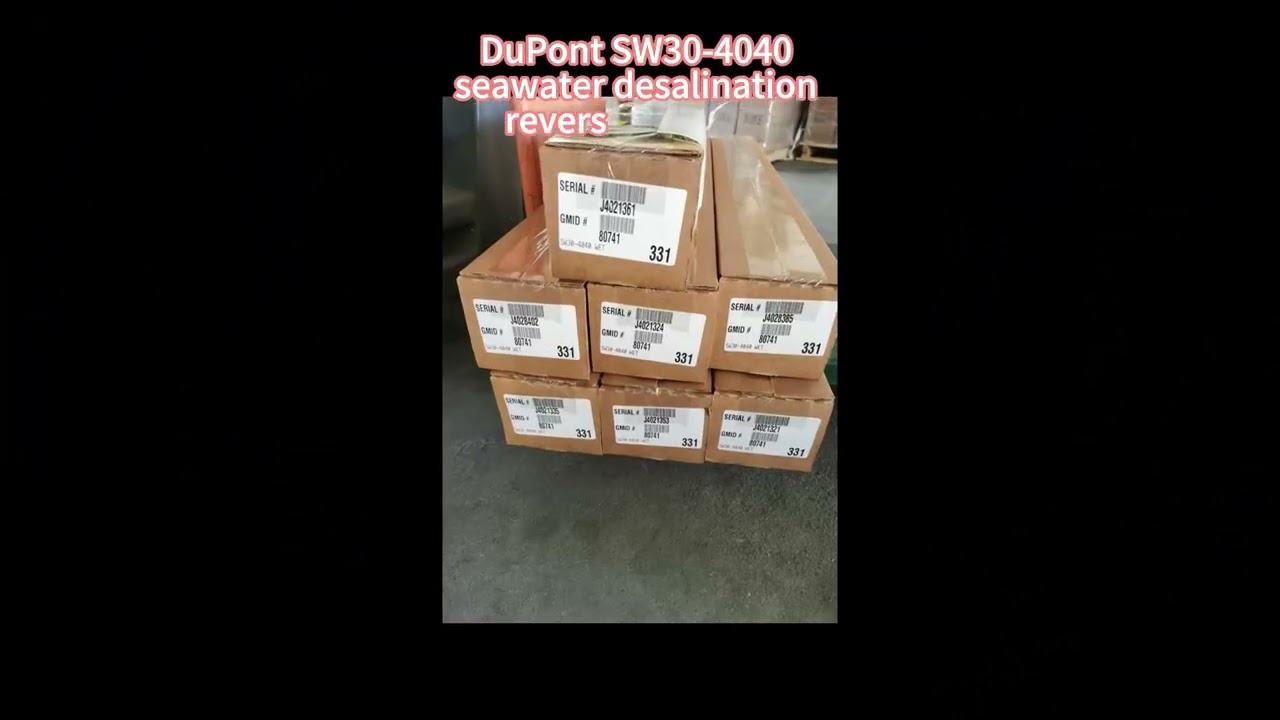 DuPont SW30-4040 seawater desalination reverse osmosis membrane shipped to Dongguan City