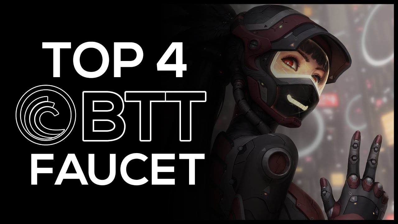 Top 4 BitTorrent Token Faucets