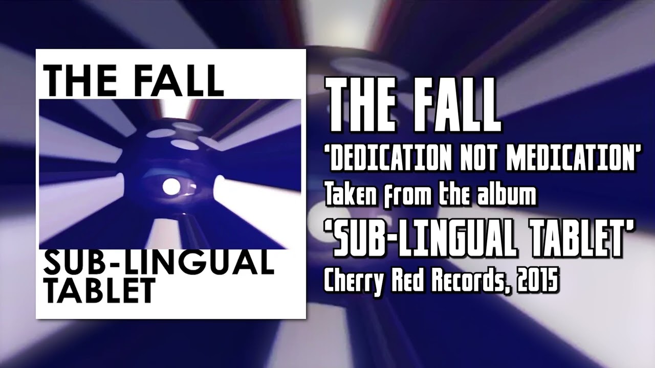 Dedication Not Medication, taken from Sub-Lingual Tablet (2015)