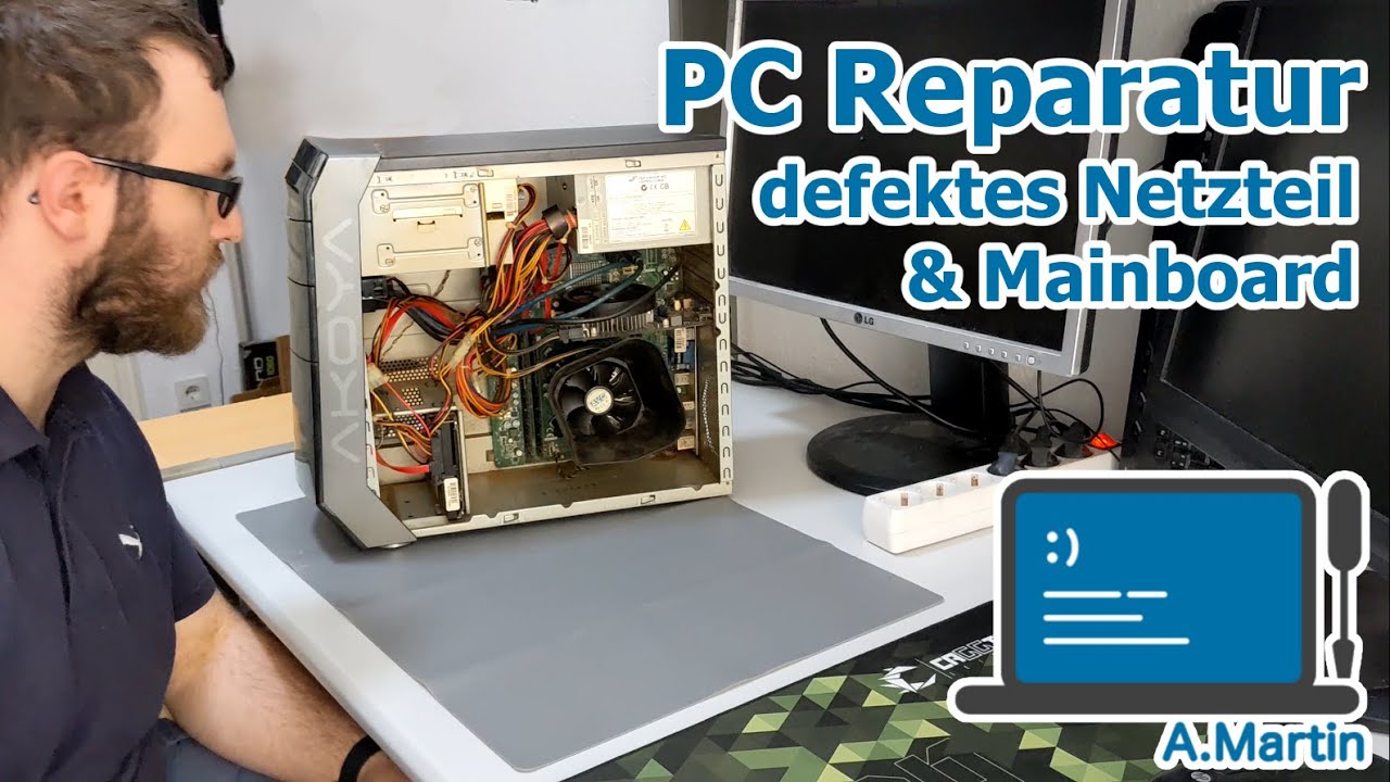 PC Reparatur: Netzteil und Mainboard defekt