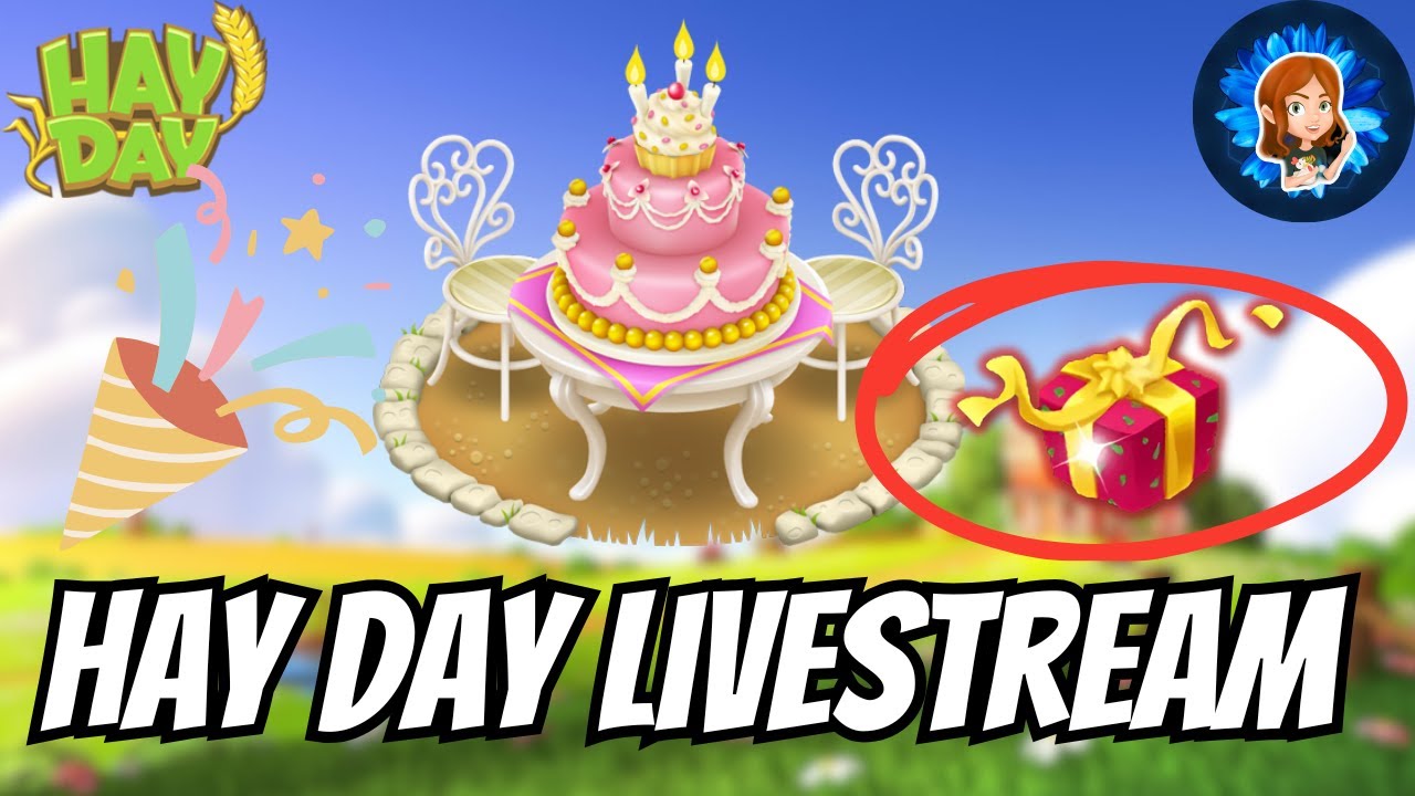 Daisy's birthday giveaway stream | Hay Day livestream 192