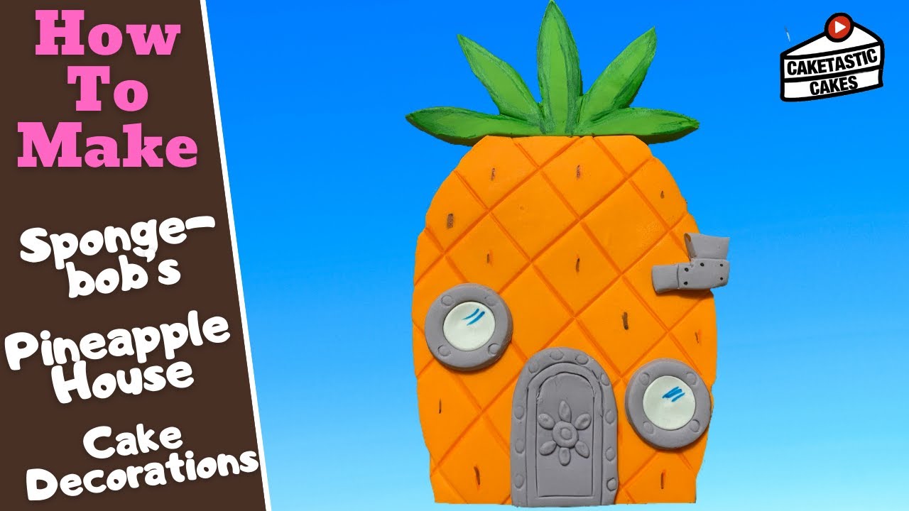 Spongebob Squarpants Cake Tutorial - How to Make Spongebob's Pineapple House Cake Topper