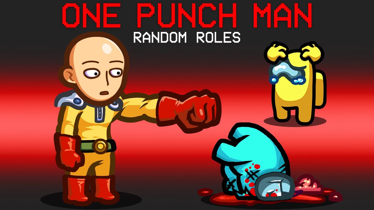One Punch Man Mod in Among Us (Random Roles)