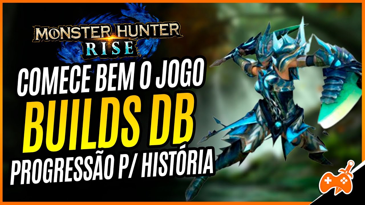 Monster Hunter Rise | Dicas para Começar BEM! Progressão de BUILDS de Duplas Lâminas / Dual Blades