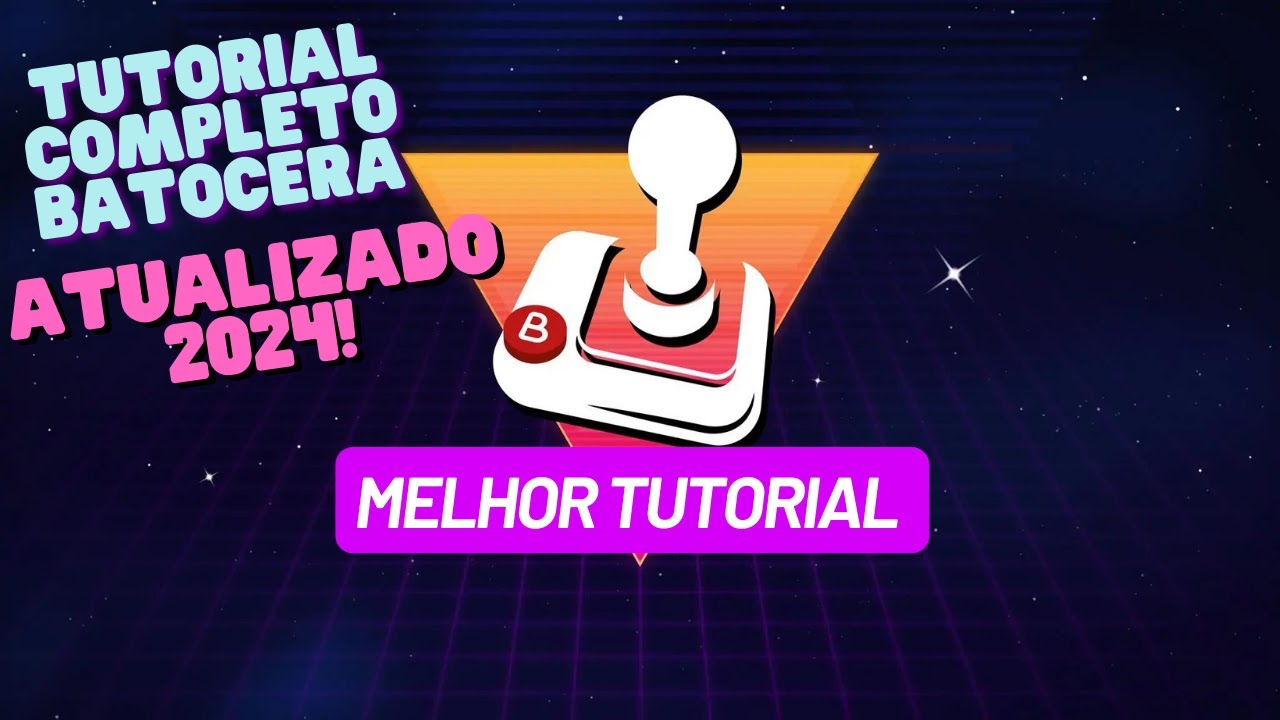 Batocera, Tutorial Completo e Atualizado 2024 - Melhor Tutorial