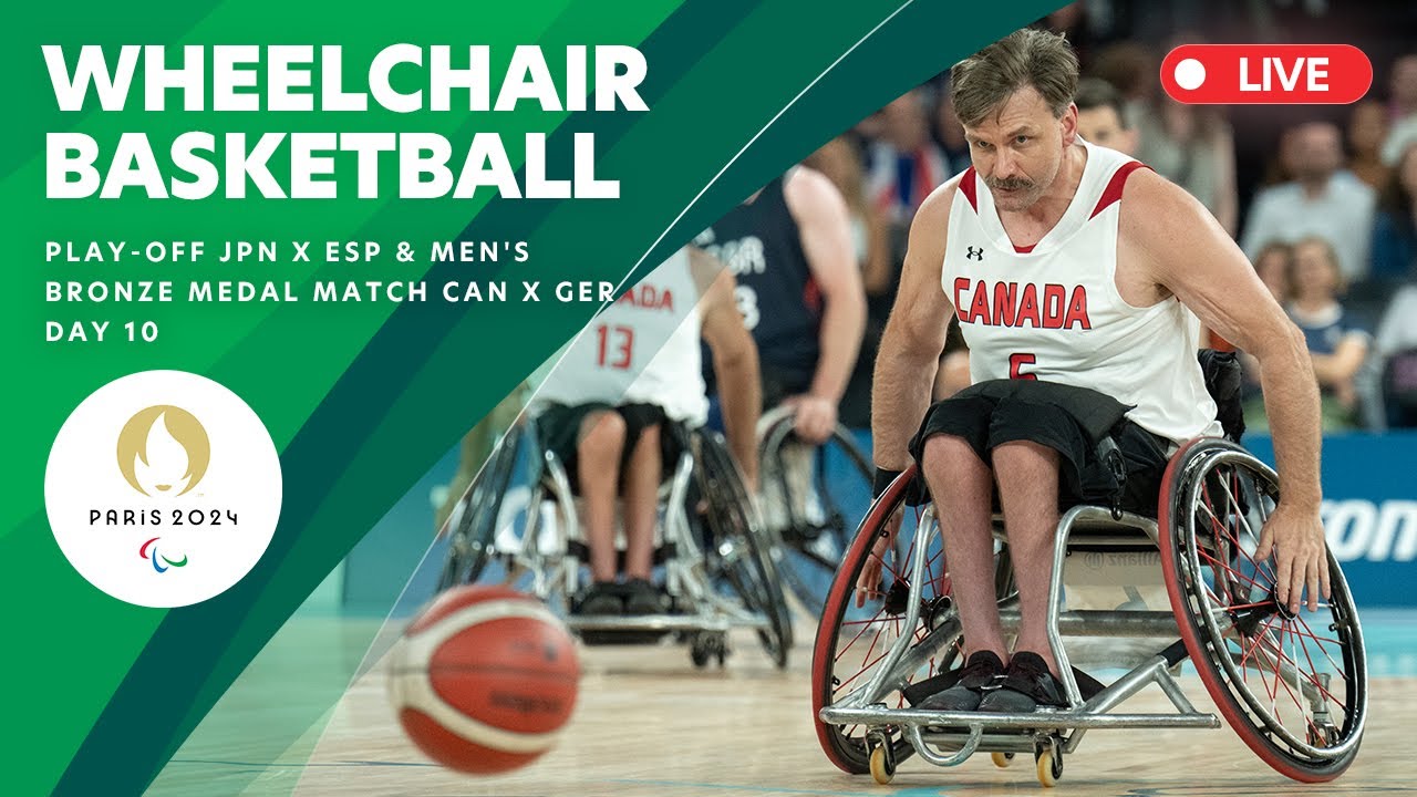 Wheelchair Basketball - Women's Play-off JPN-ESP & Men's Bronze Medal Match CAN-GER | Day 10