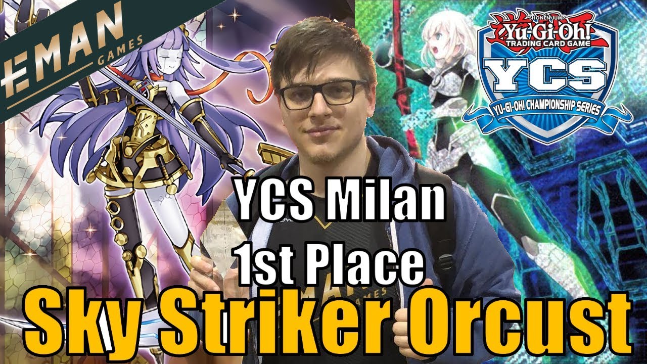 Yu-Gi-Oh! | 1st Place | YCS Milan 2019 | Sky Striker Orcust | Andreas Vrellos