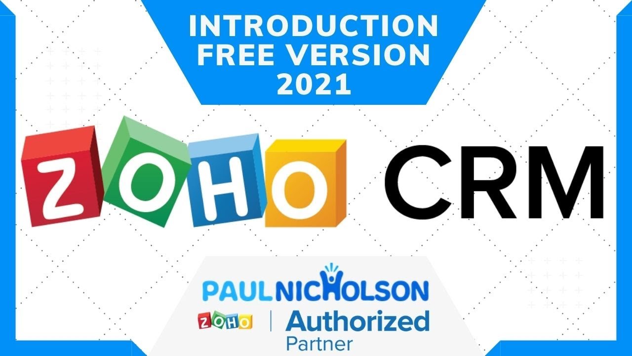 Zoho CRM Free Version 2021 Full Introduction
