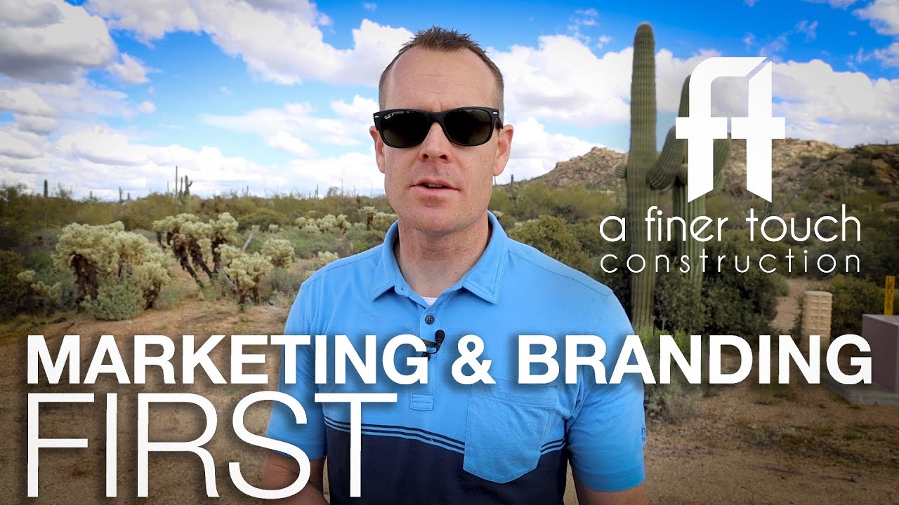 MARKETING & BRANDING FIRST | BRAD LEAVITT | AFT CONSTRUCTION | SCOTTSDALE, ARIZONA