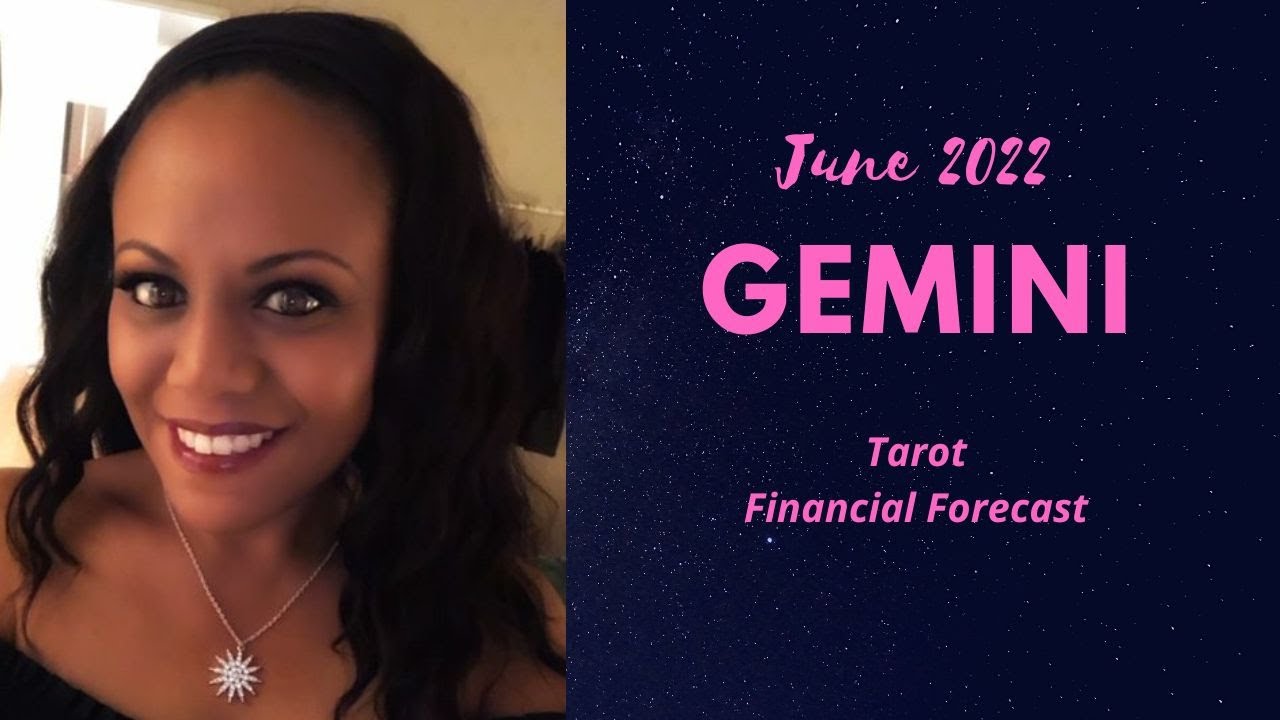 GEMINI - Financial Tarot Reading | June 2022