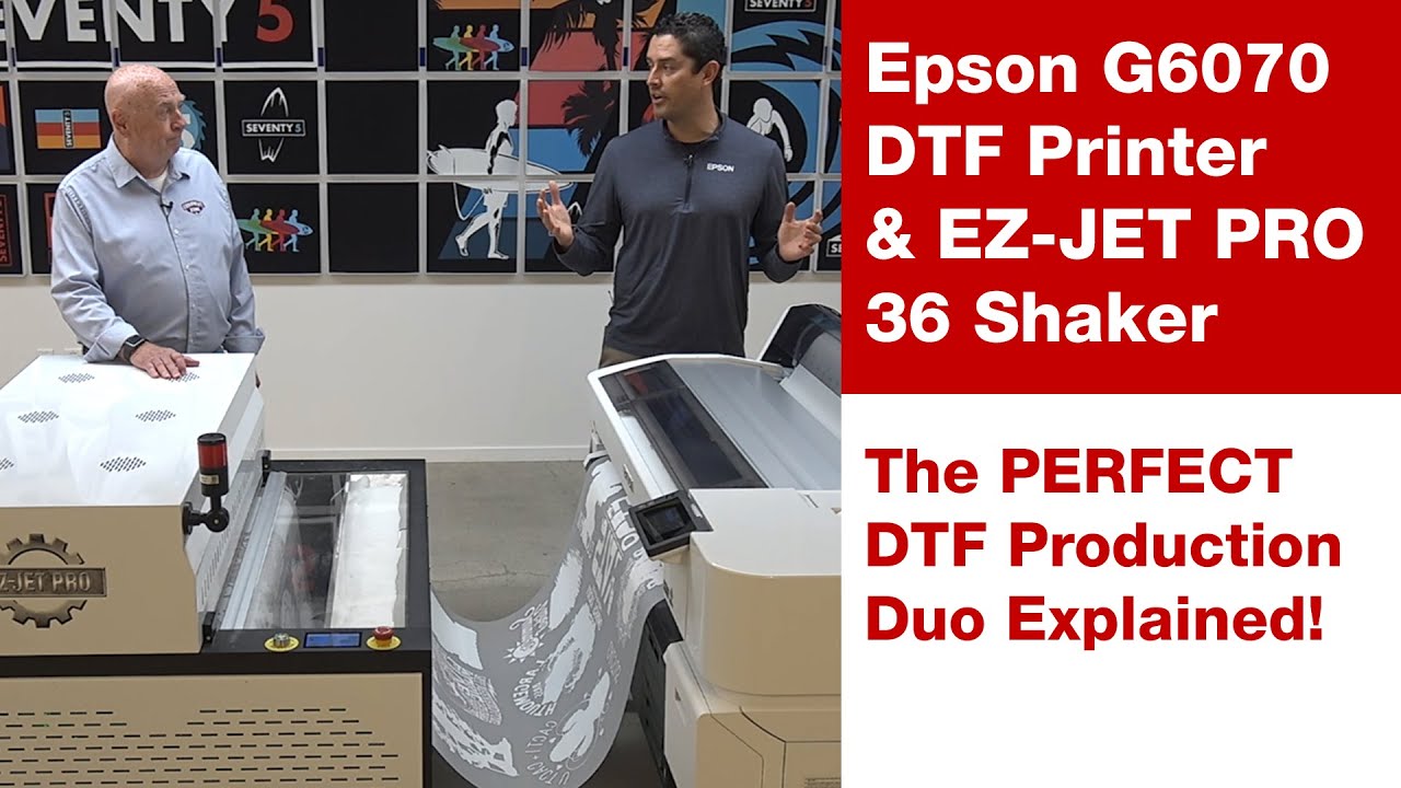Epson SureColor G6070 DTF Printer & EZ-JET PRO 36 Shaker: The Perfect DTF Production Duo Explained!