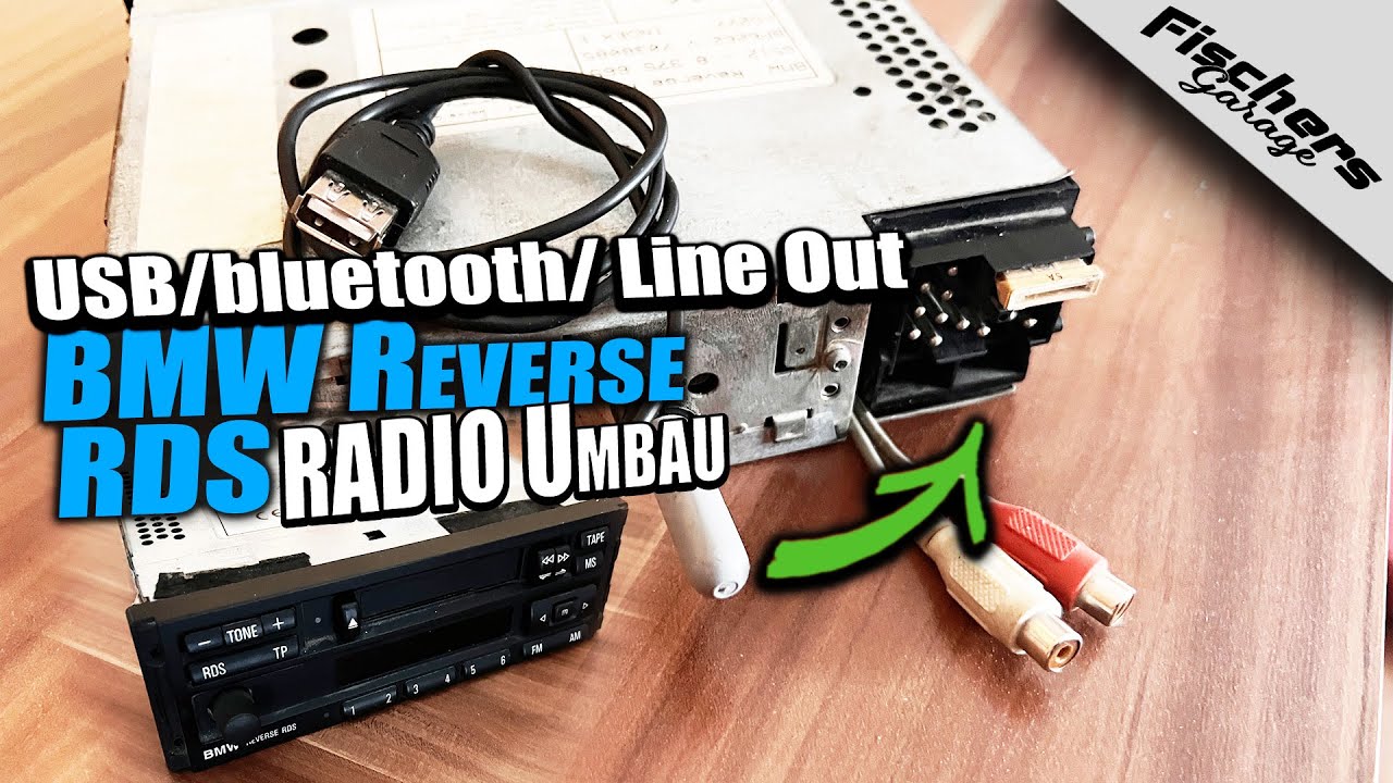 BMW REVERSE RDS Radio Umbau  Bluetooth USB  Line Out @CarTechGarage