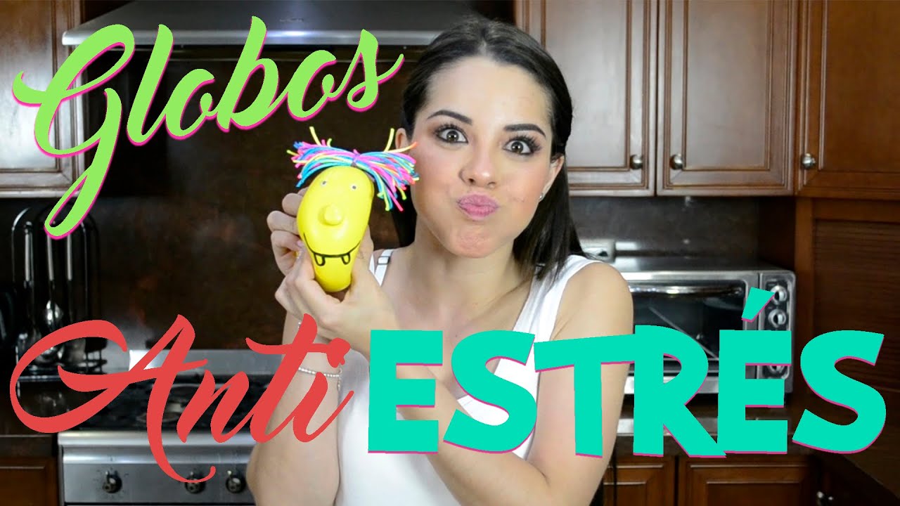 HAZ GLOBOS ANTI-ESTRES - Arely Tellez