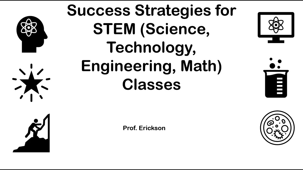 Top Success Strategies for STEM Students (Science, Technology, Engineering, Math, Programming)