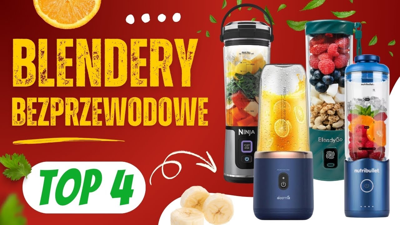 Ranking Blenderów Bezprzewodowych🍓🍏Odkryj  4 Najlepsze!🏆