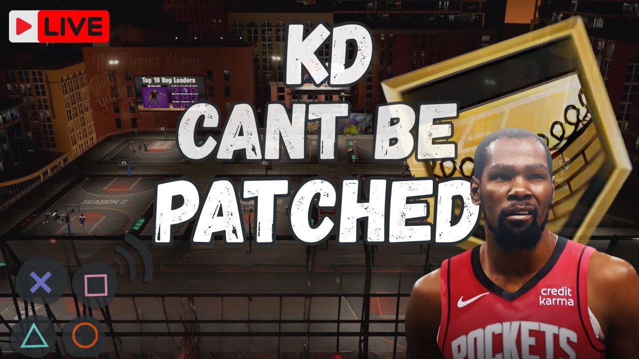 🔴LIVE - THE BEST KD BUILD IN NBA 2k26!!! F A PATCH