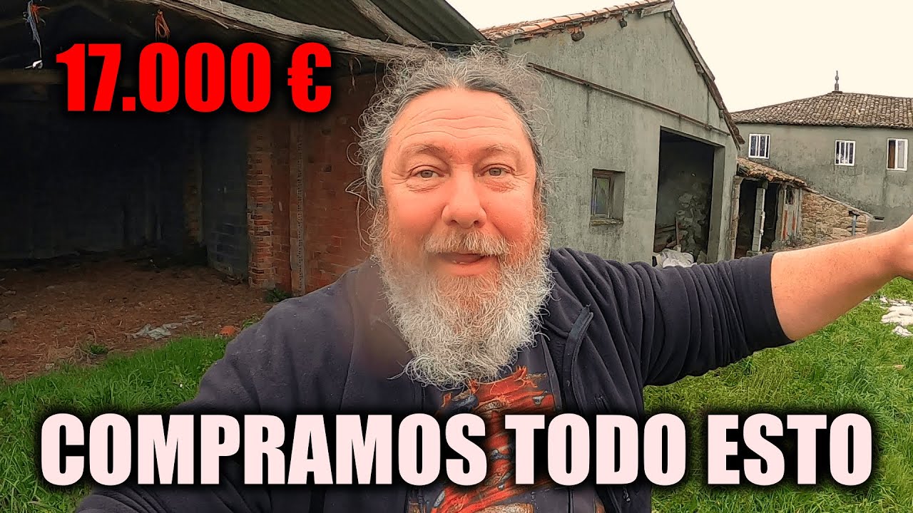 COMPRAMOS todo esto con una CASA por 17.000 Euros y lo vamos a RESTAURAR.