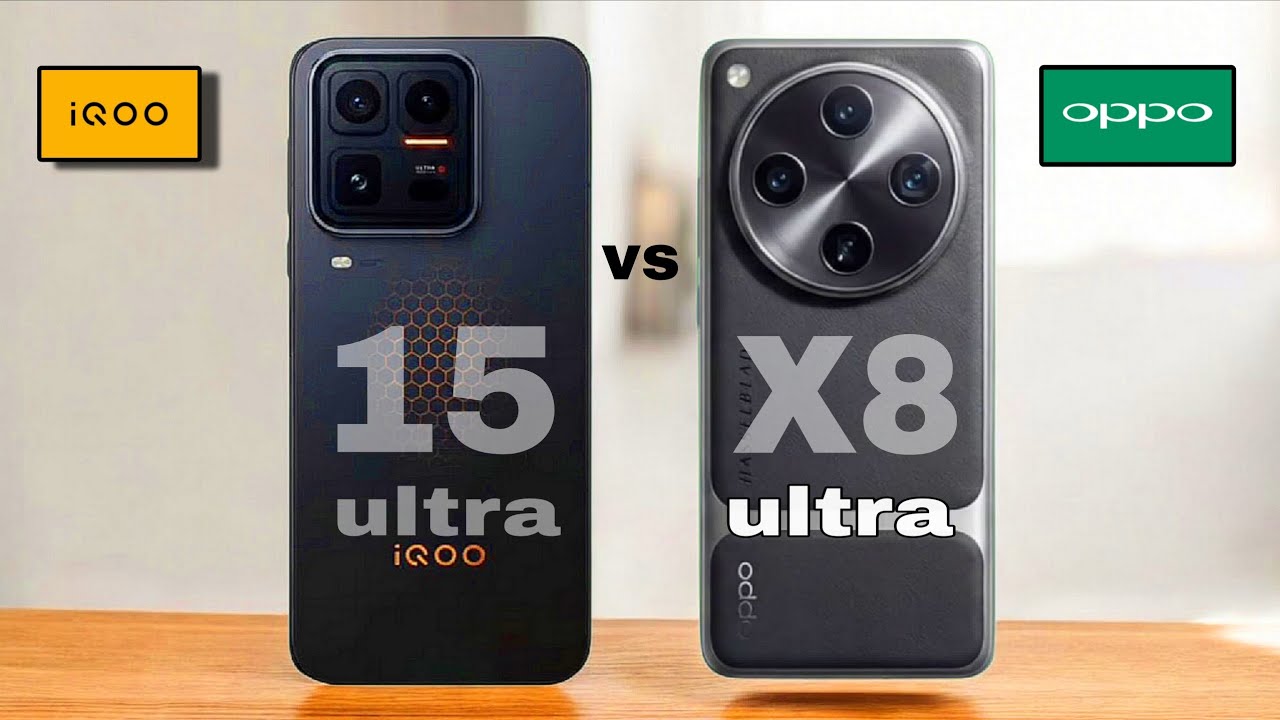 OPPO find x9 ultra vs iQoo 15 ultra