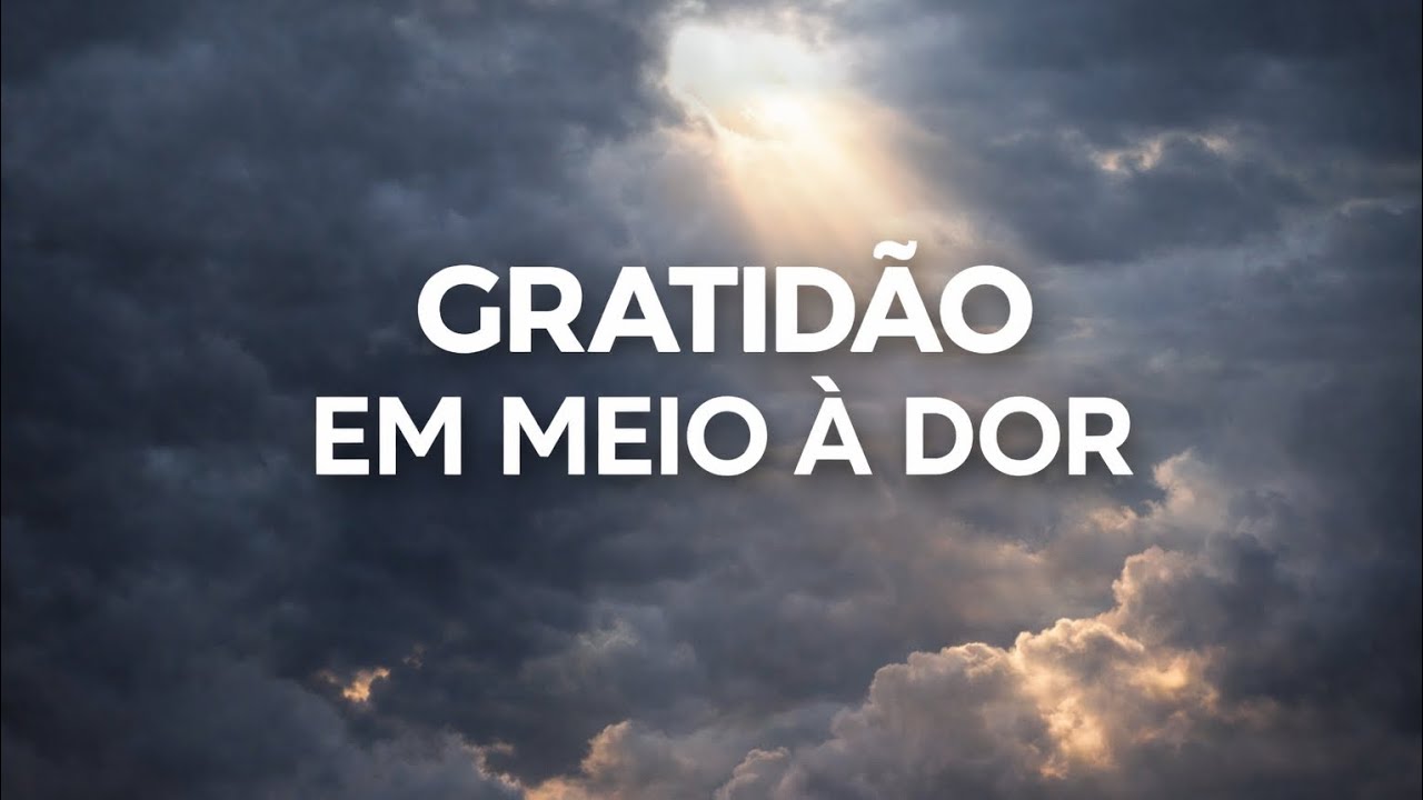 GRATIDÃO, SENHOR 🙏 | Louvor de Fé e Confiança