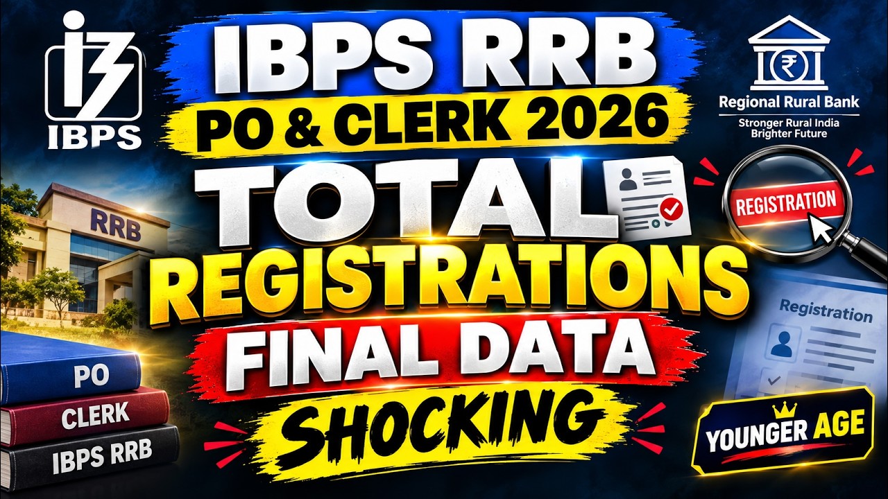🚨 IBPS RRB PO & CLERK 2026 TOTAL REGISTRATIONS FINAL DATA - SHOCKED 🔥